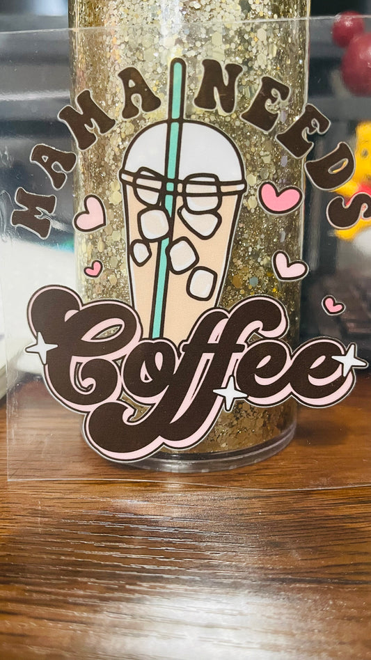 Mama needs Coffee