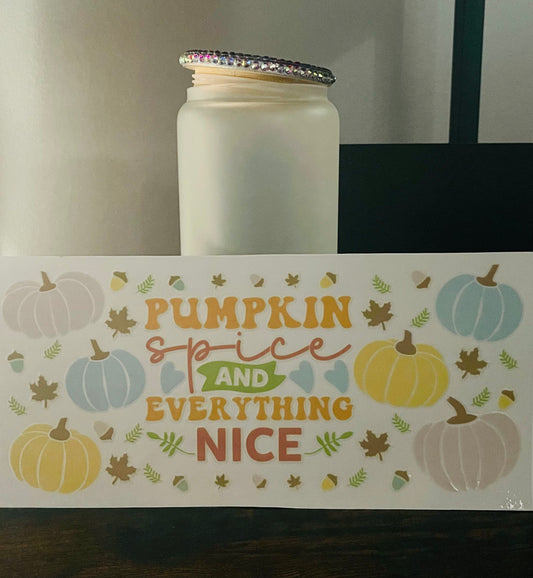 Pumpkin Spice and Everything Nice