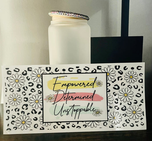 Empowered Determined Unstoppable